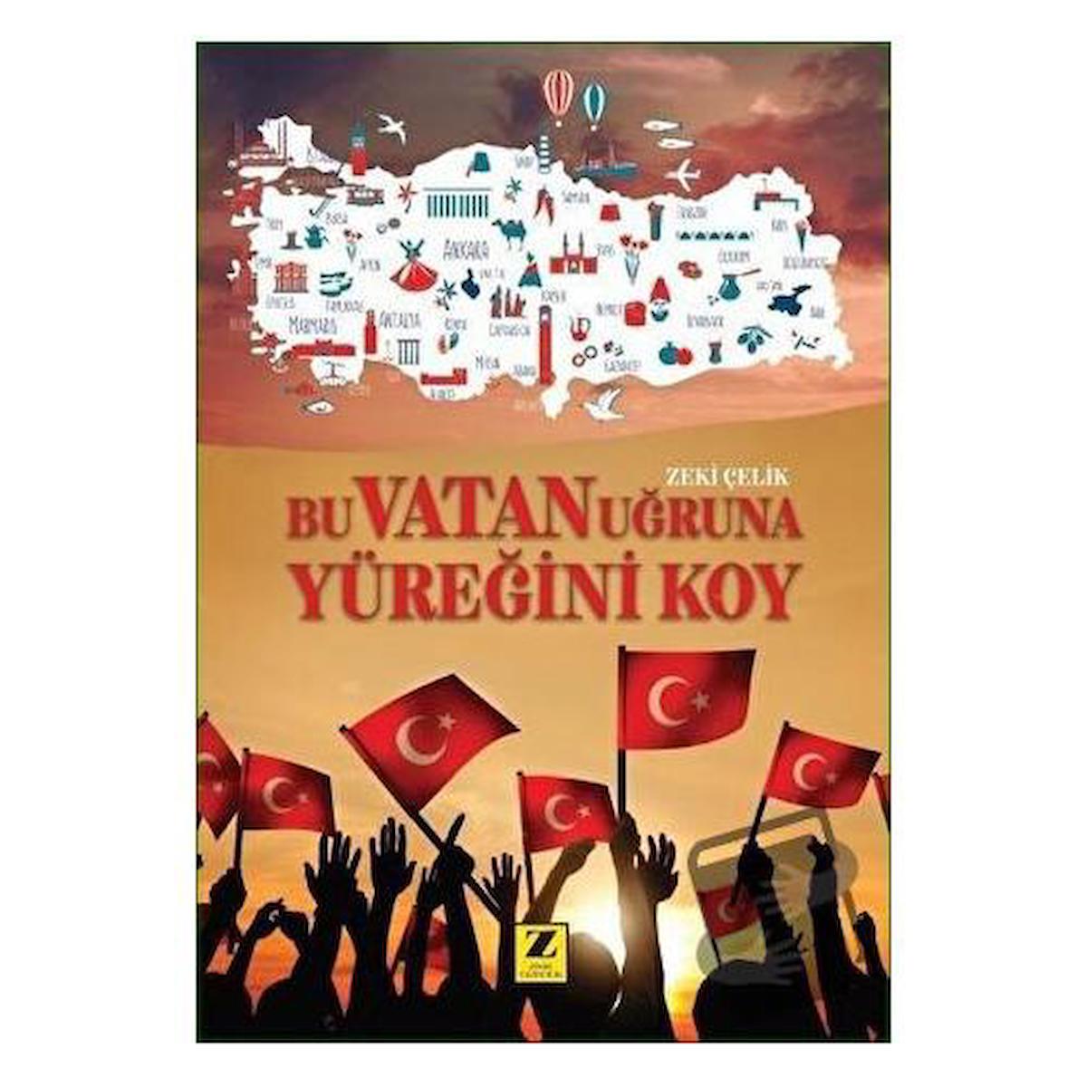 Bu Vatan Uğruna Yüreğini Koy