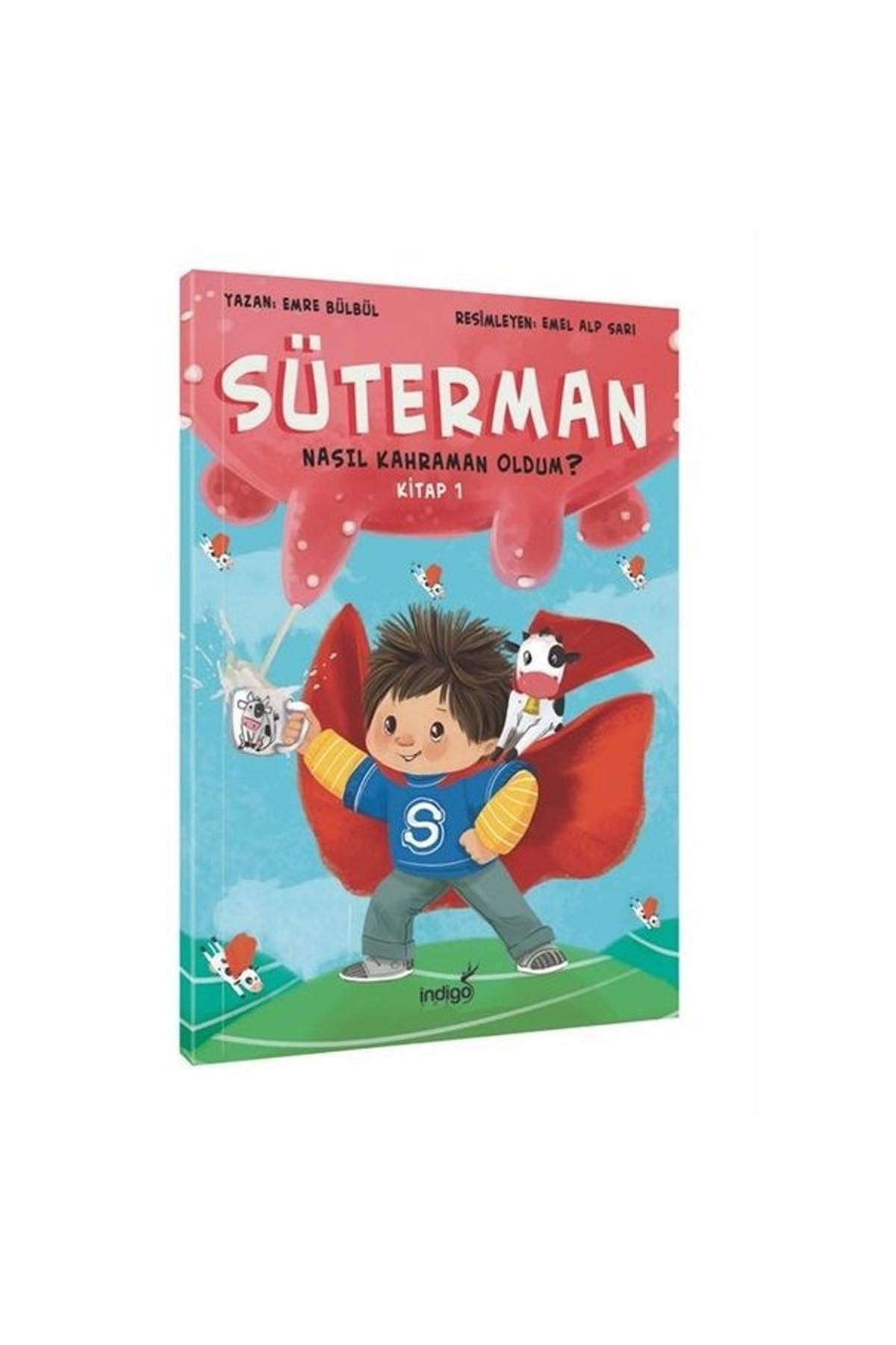 Süterman 1. Kitap-Nasıl Kahraman Oldum?