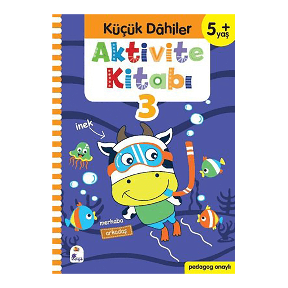 Küçük Dahiler Aktivite Kitabı 3 (5+ Yaş)