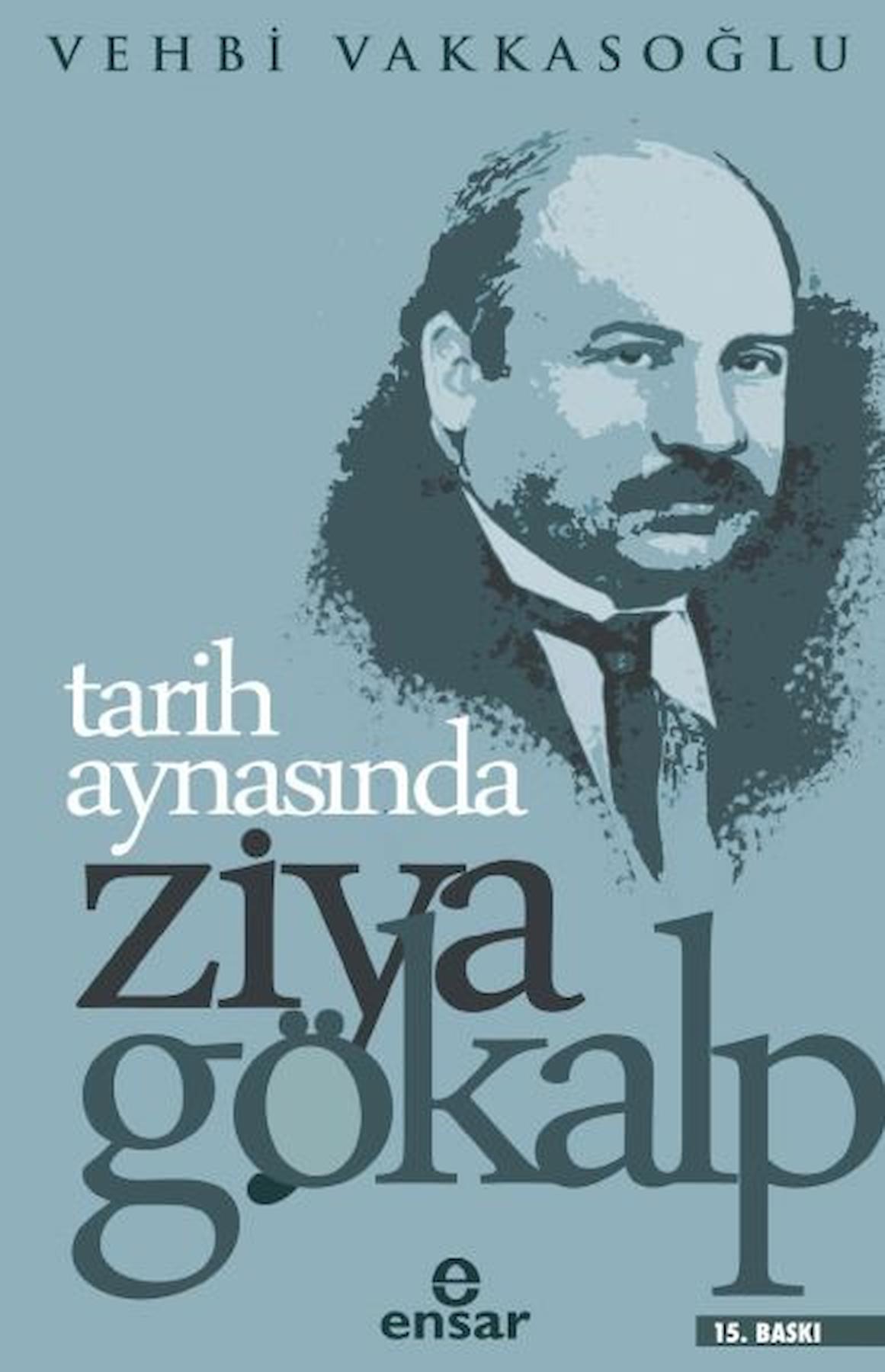 Tarih Aynasında Ziya Gökalp