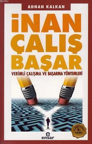 İnan Çalış Başar