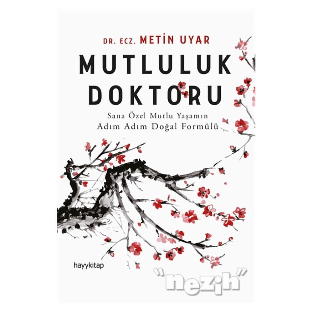 Mutluluk Doktoru