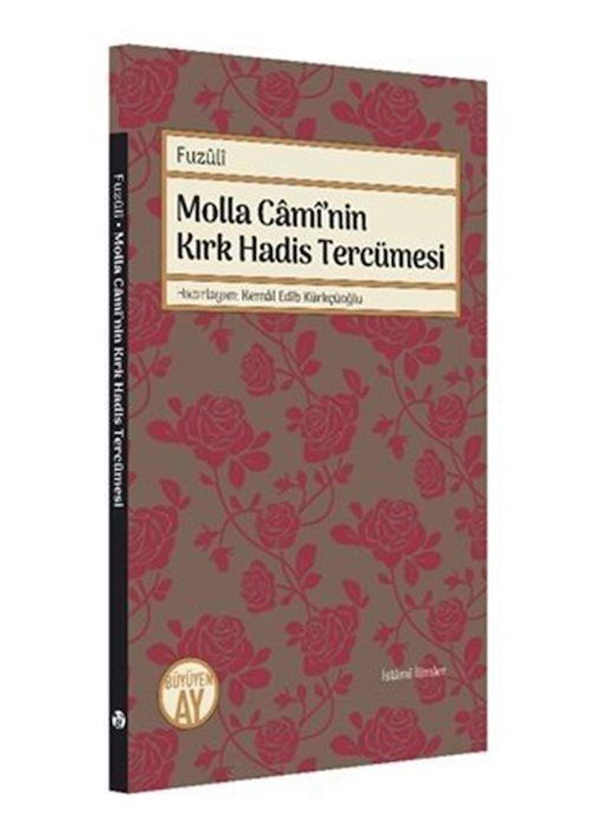 Molla Cami’nin Kırk Hadis Tercümesi