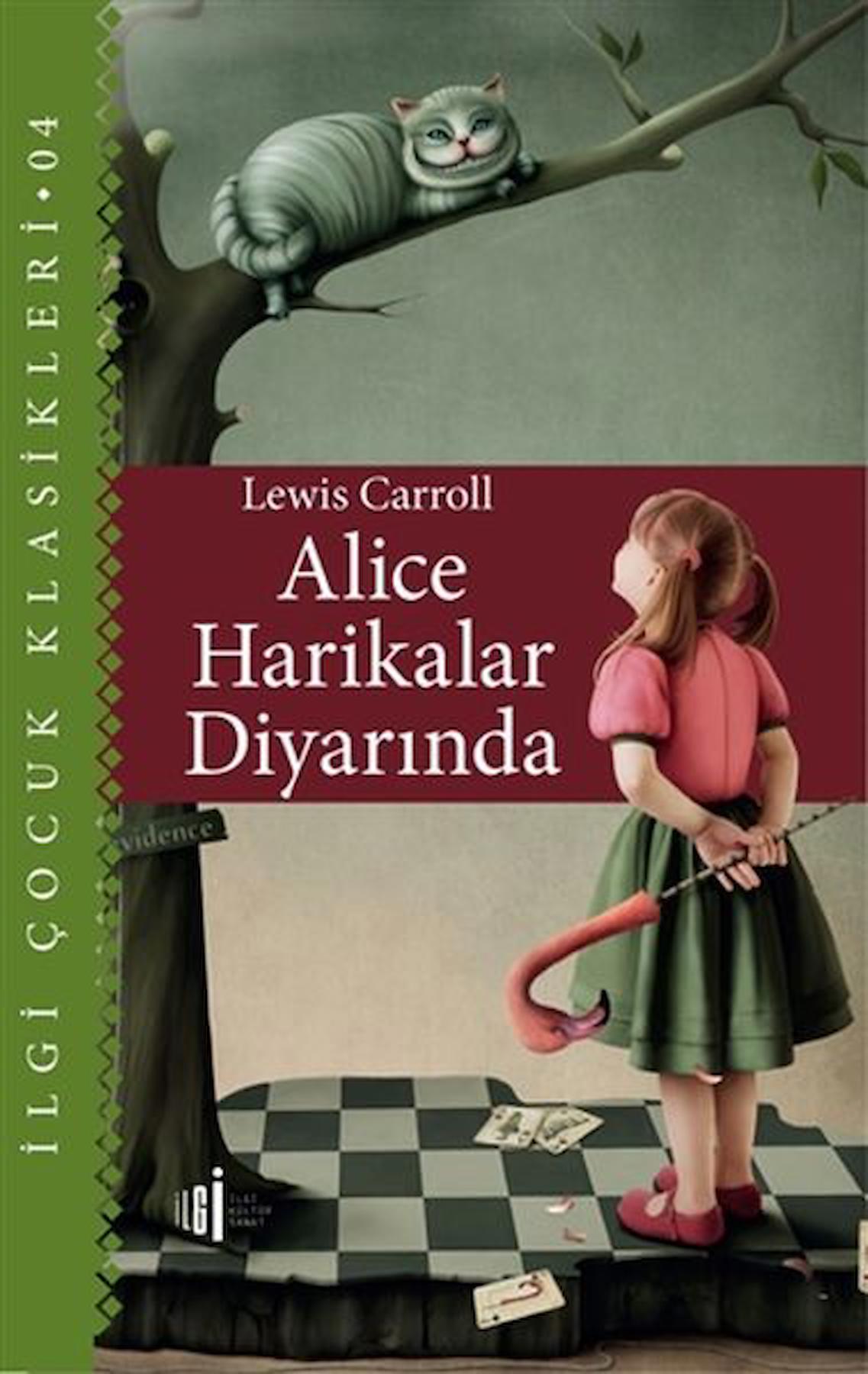 Alice Harikalar Diyarında - Çocuk Klasikleri