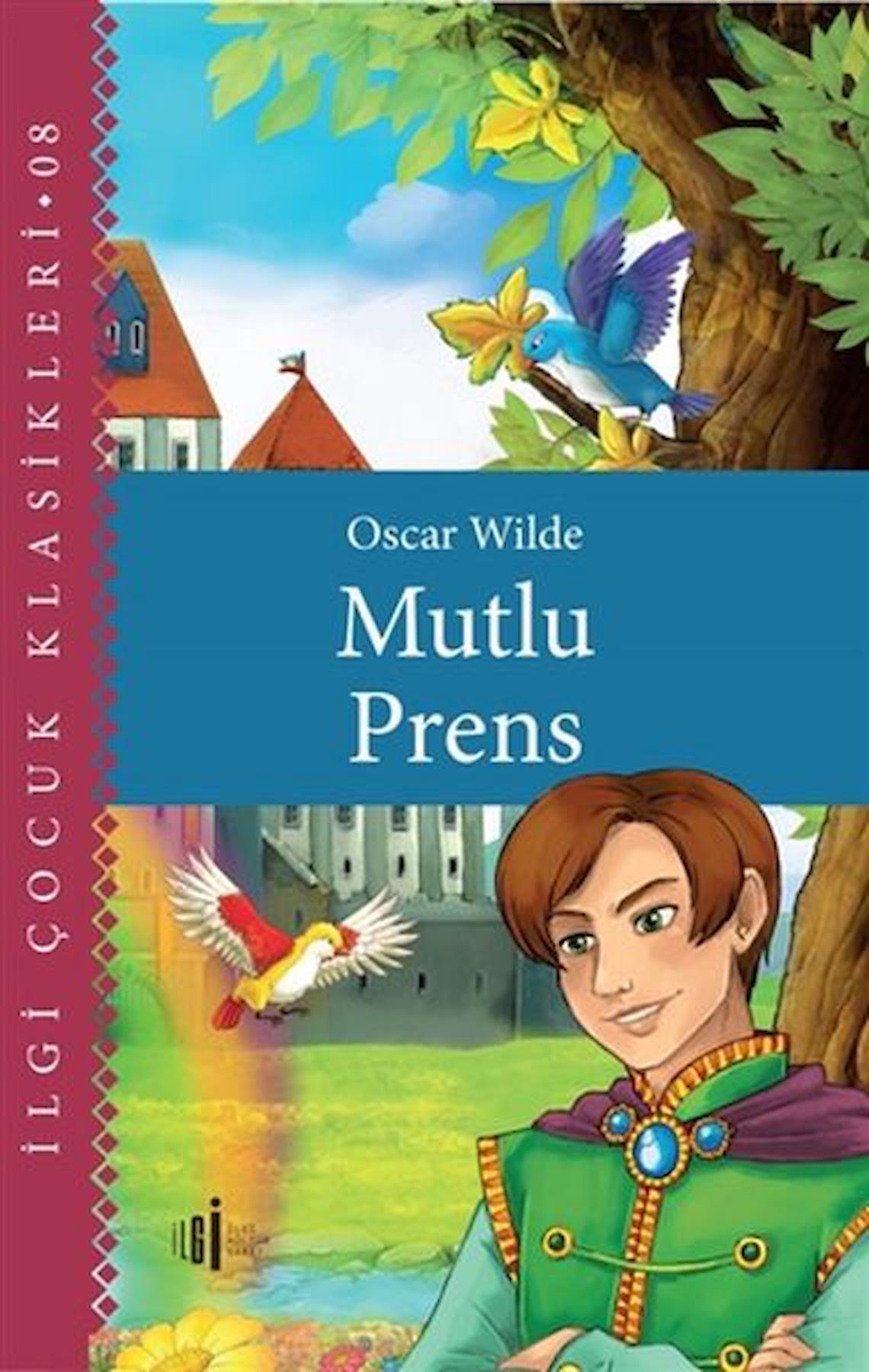 Mutlu Prens - Çocuk Klasikleri