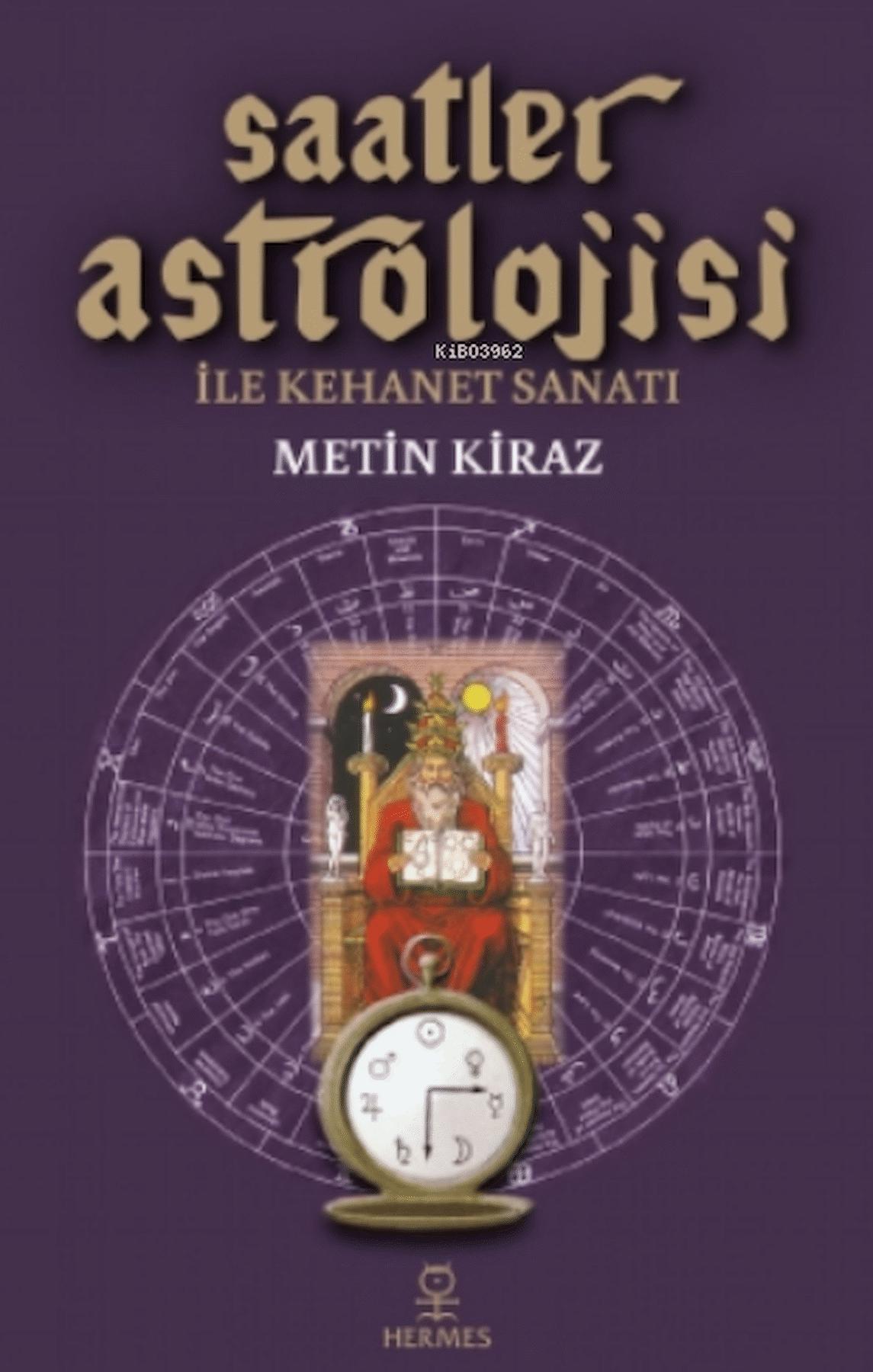 Saatler Astrolojisi ile Kehanet Sanatı