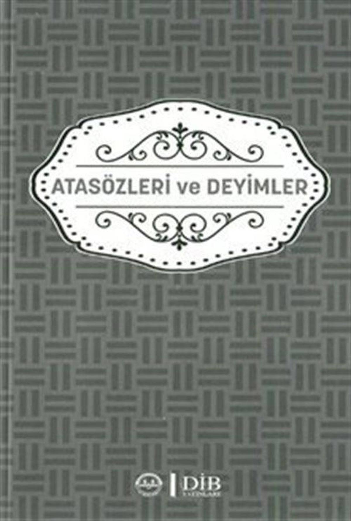 Atasözleri ve Deyimler