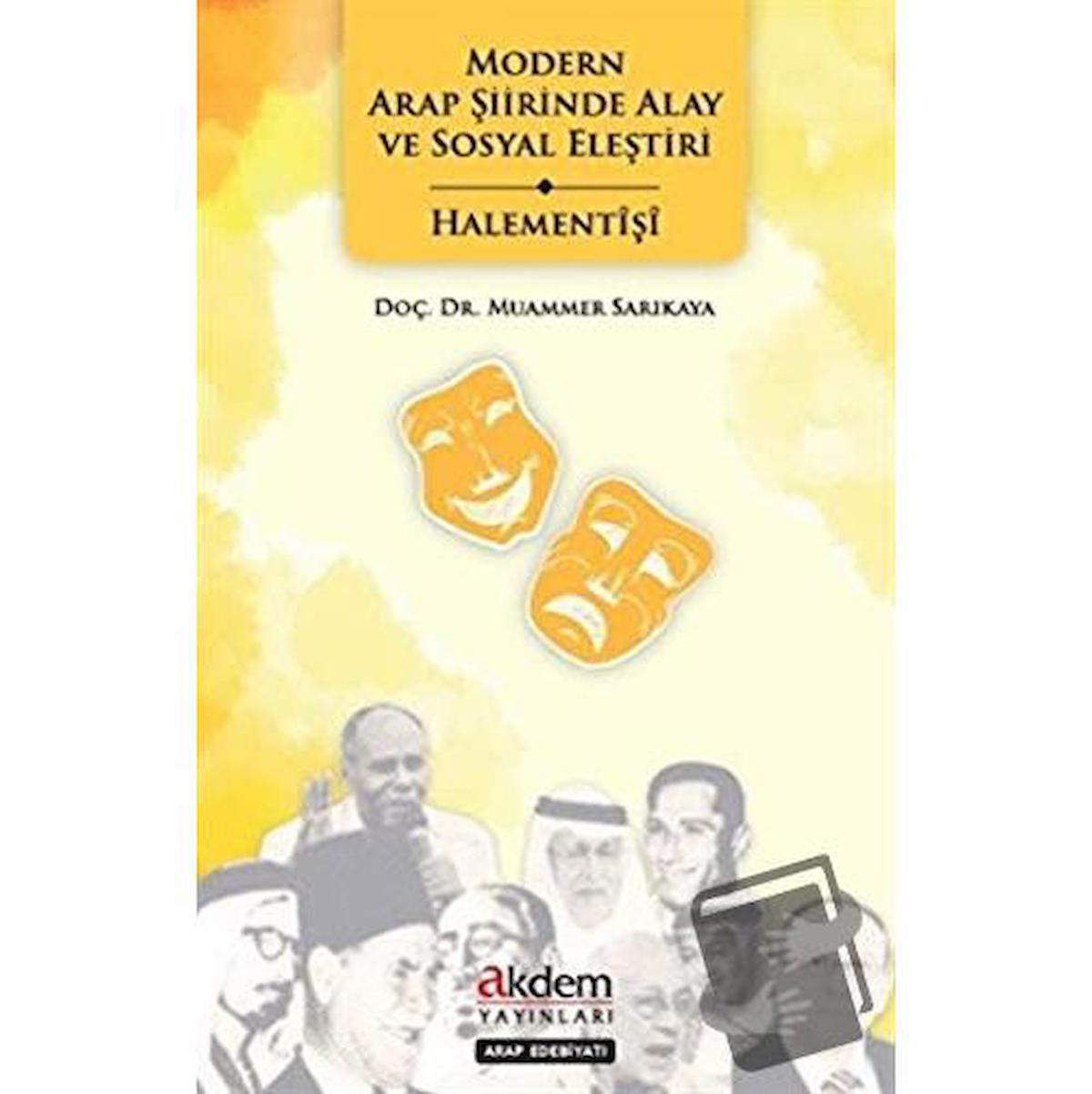 Modern Arap Şiirinde Alay ve Sosyal Eleştiri - Halementişi