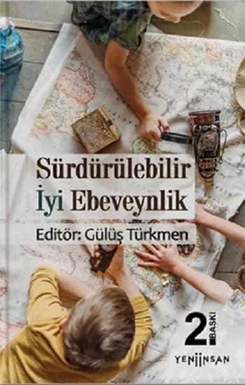 Sürdürülebilir İyi Ebeveynlik