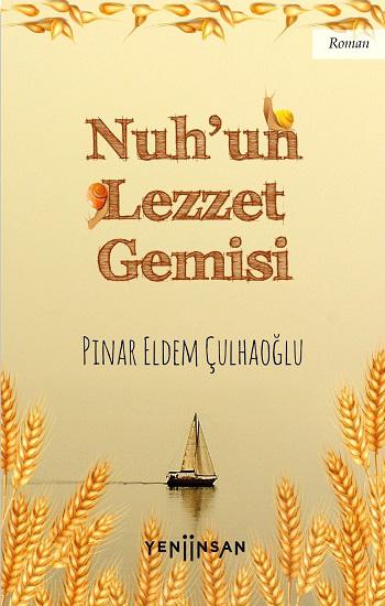 Nuh’un Lezzet Gemisi