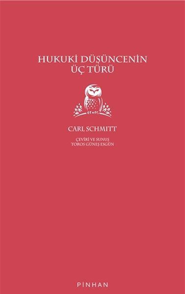 Hukuki Düşüncenin Üç Türü