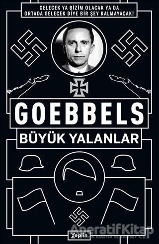 Goebbels: Büyük Yalanlar