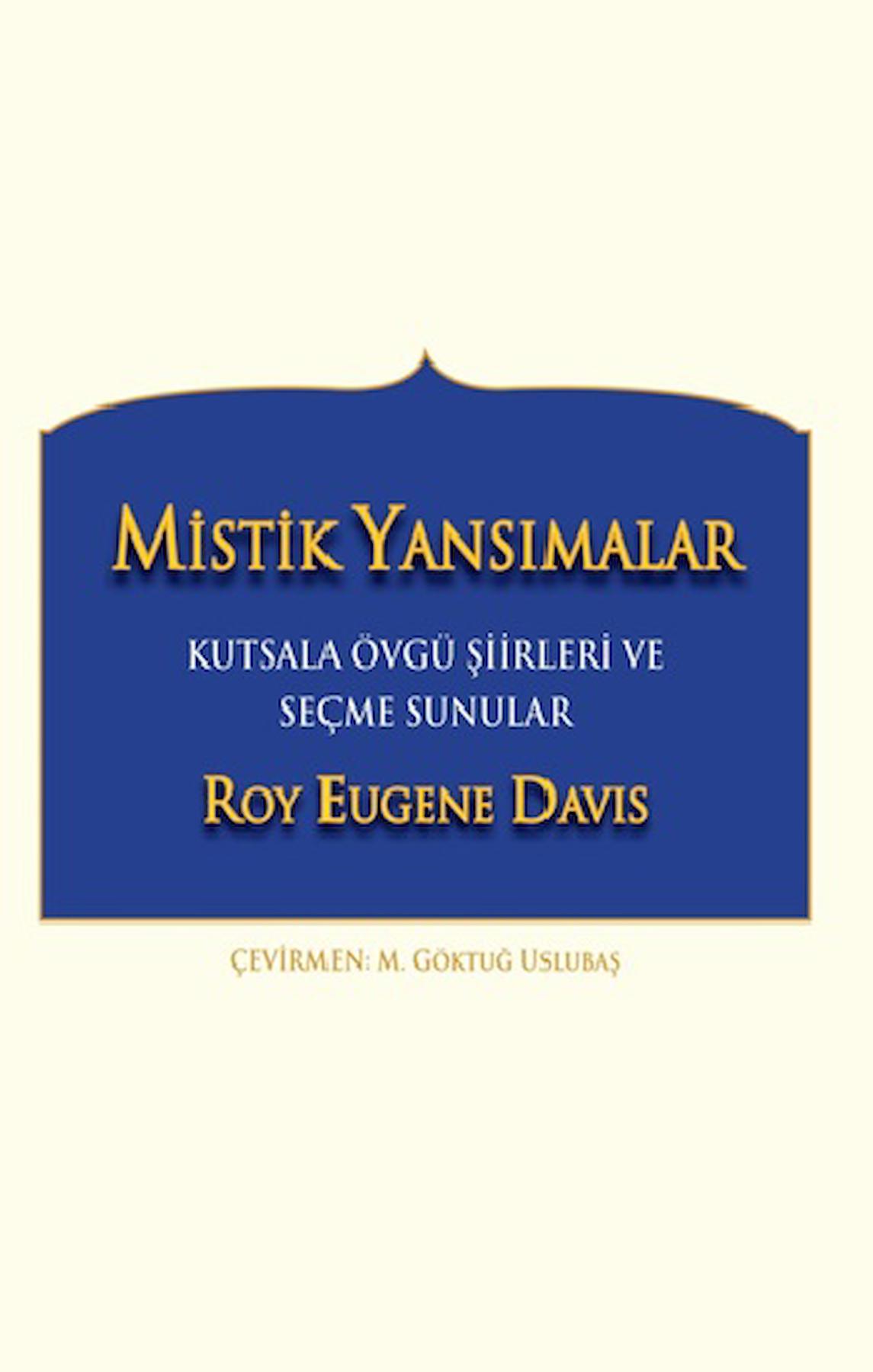 Mistik Yansımalar Kutsala Övgü Şiirleri ve Seçme Sunular