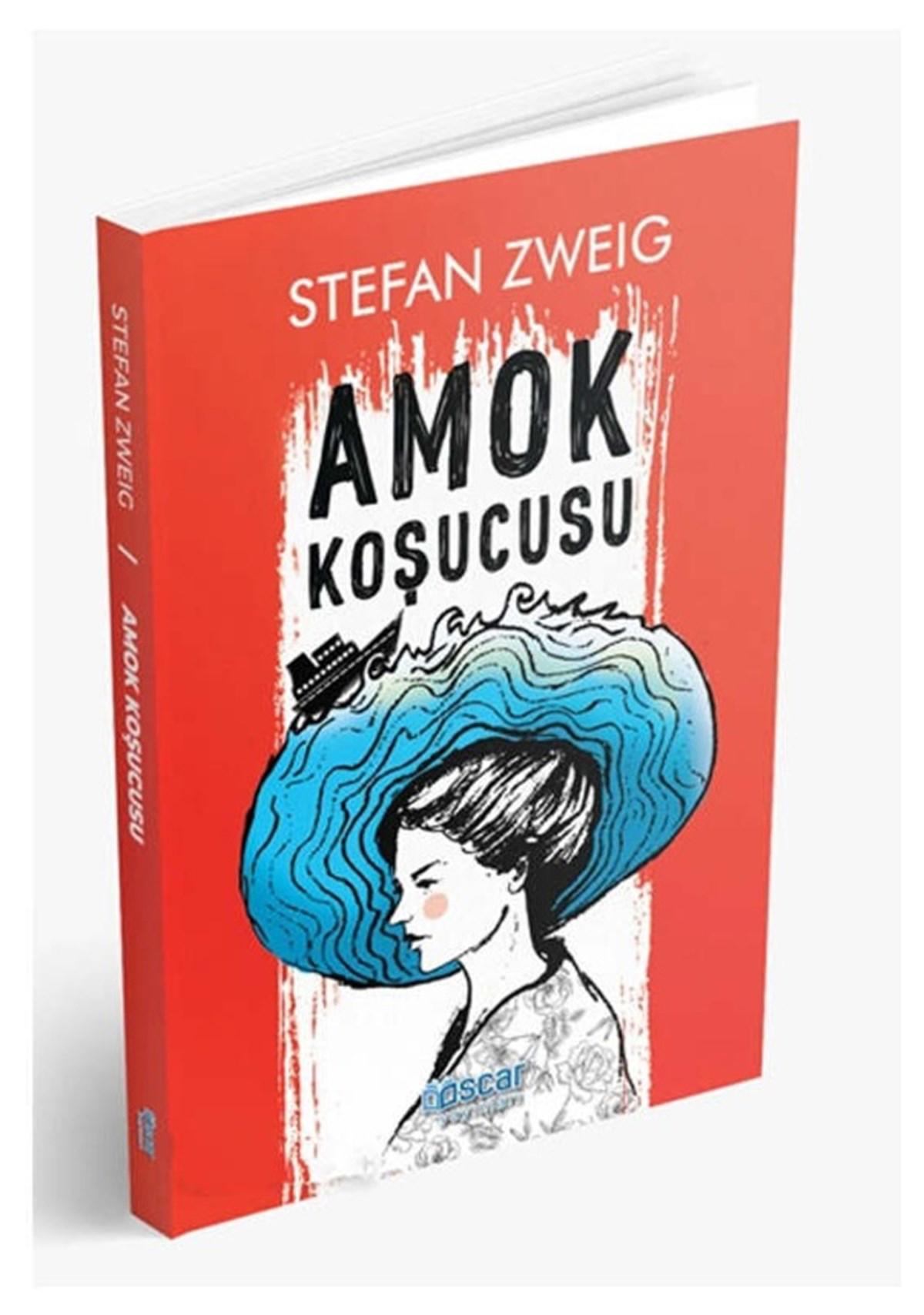 Amok Koşucusu - Stefan Zweig