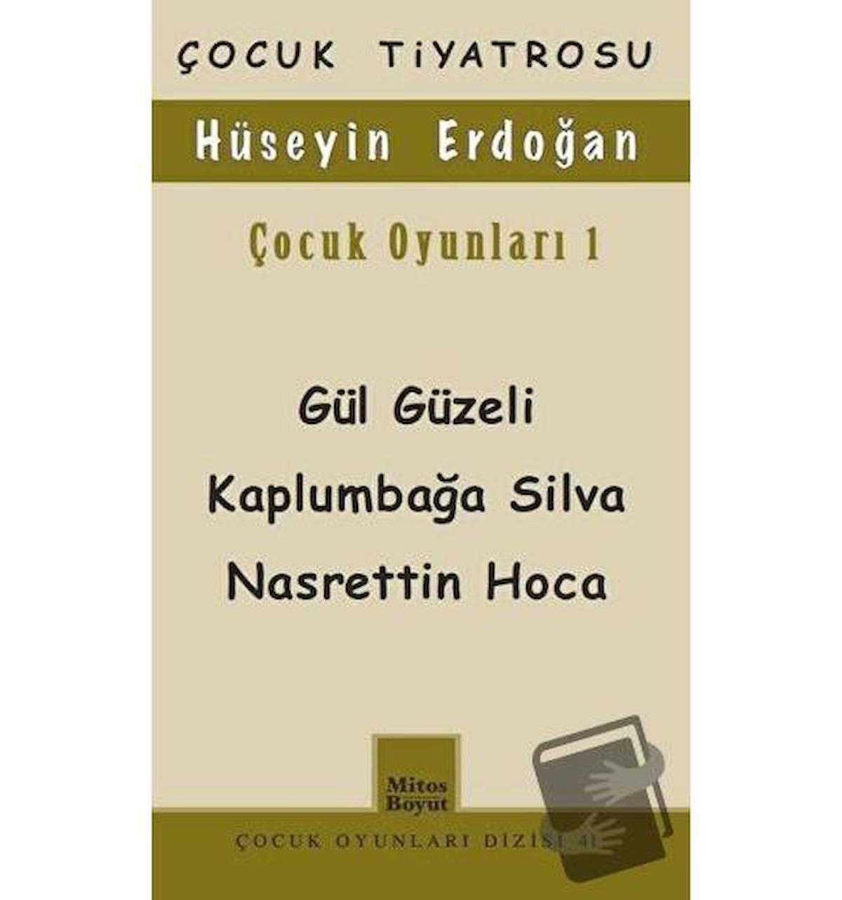 Çocuk Oyunları 1 / Gül Güzeli - Kaplumbağa Silva Nasrettin Hoca