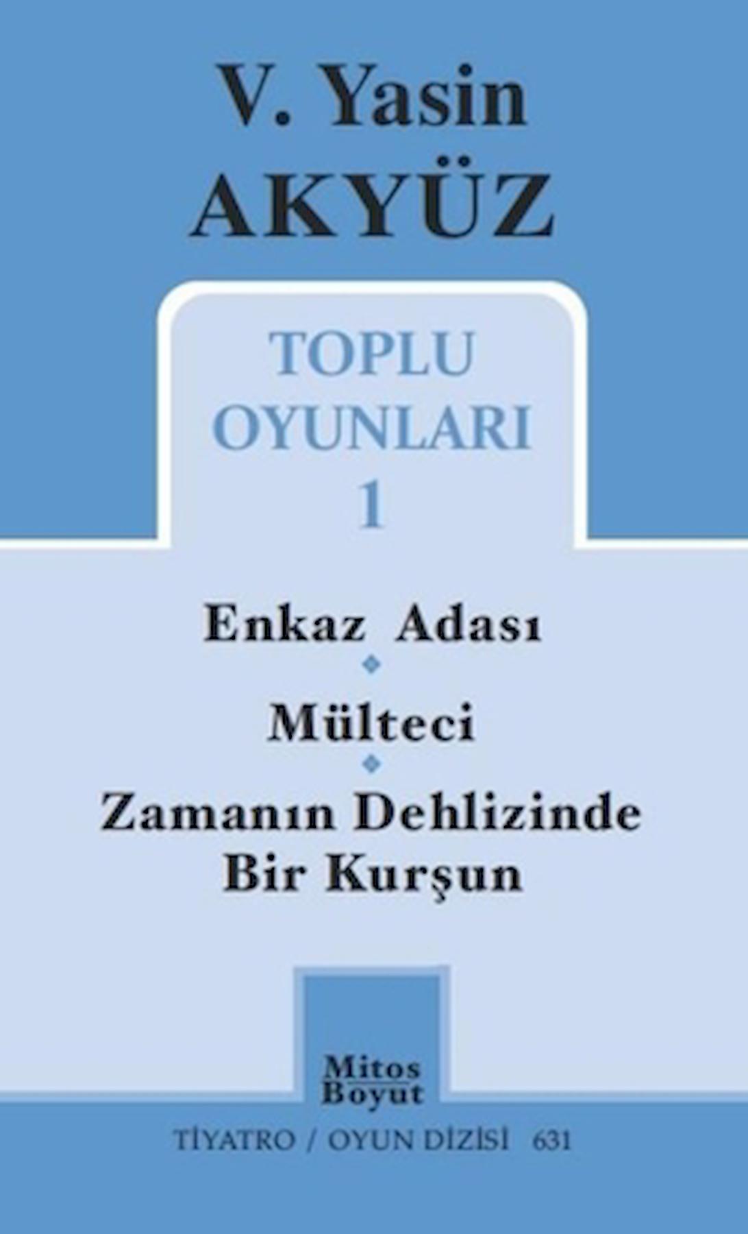 Toplu Oyunları 1 / Enkaz Adası - Mülteci - Zamanın Dehlizinde Bir Kurşun