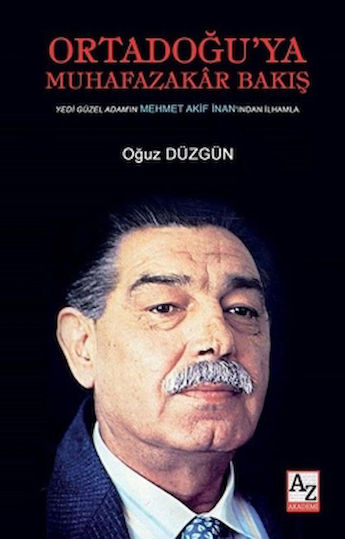 Ortadoğu’ya Muhafazakar Bakış