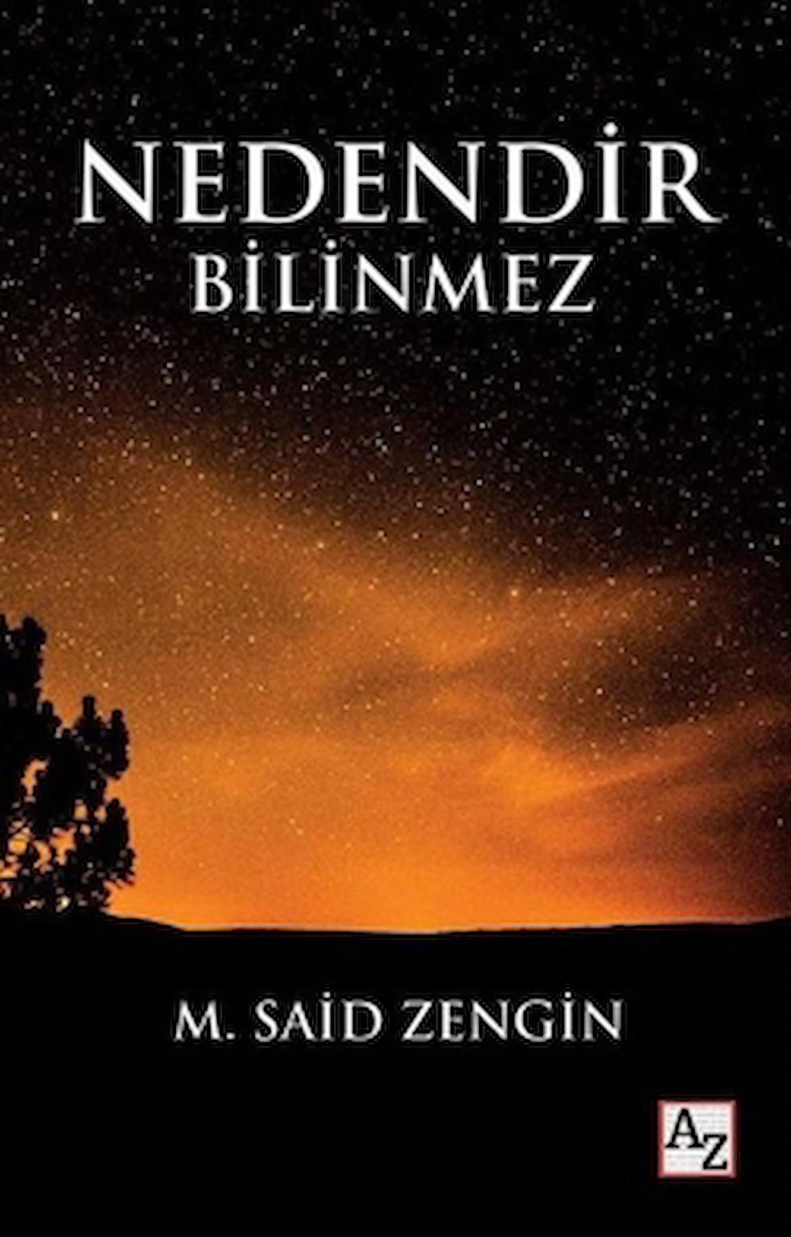 Nedendir Bilinmez