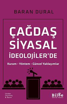 Çağdaş Siyasal İdeolojiler'de Kuram Yöntem Güncel Yaklaşımlar