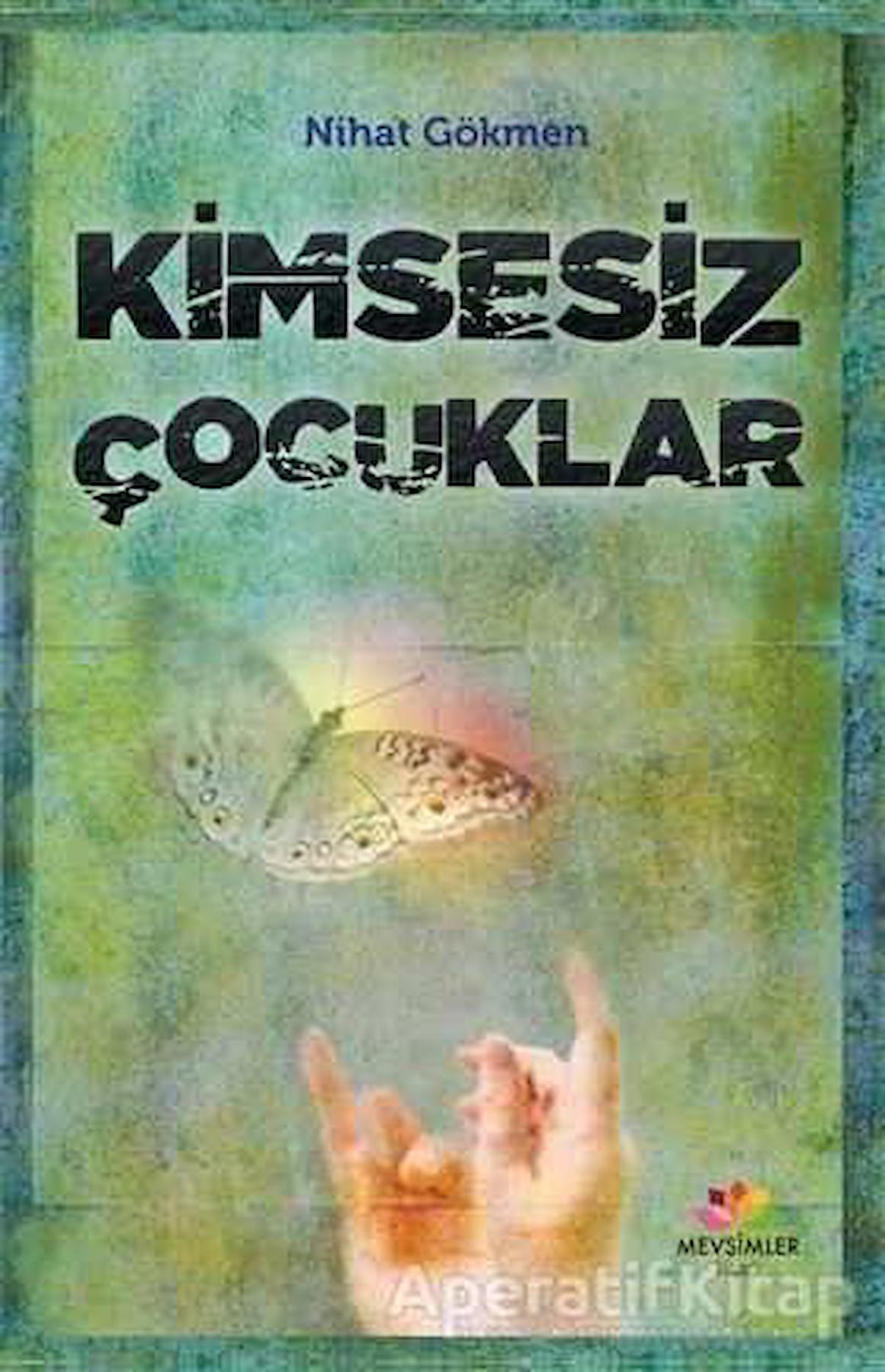 Kimsesiz Çocuklar