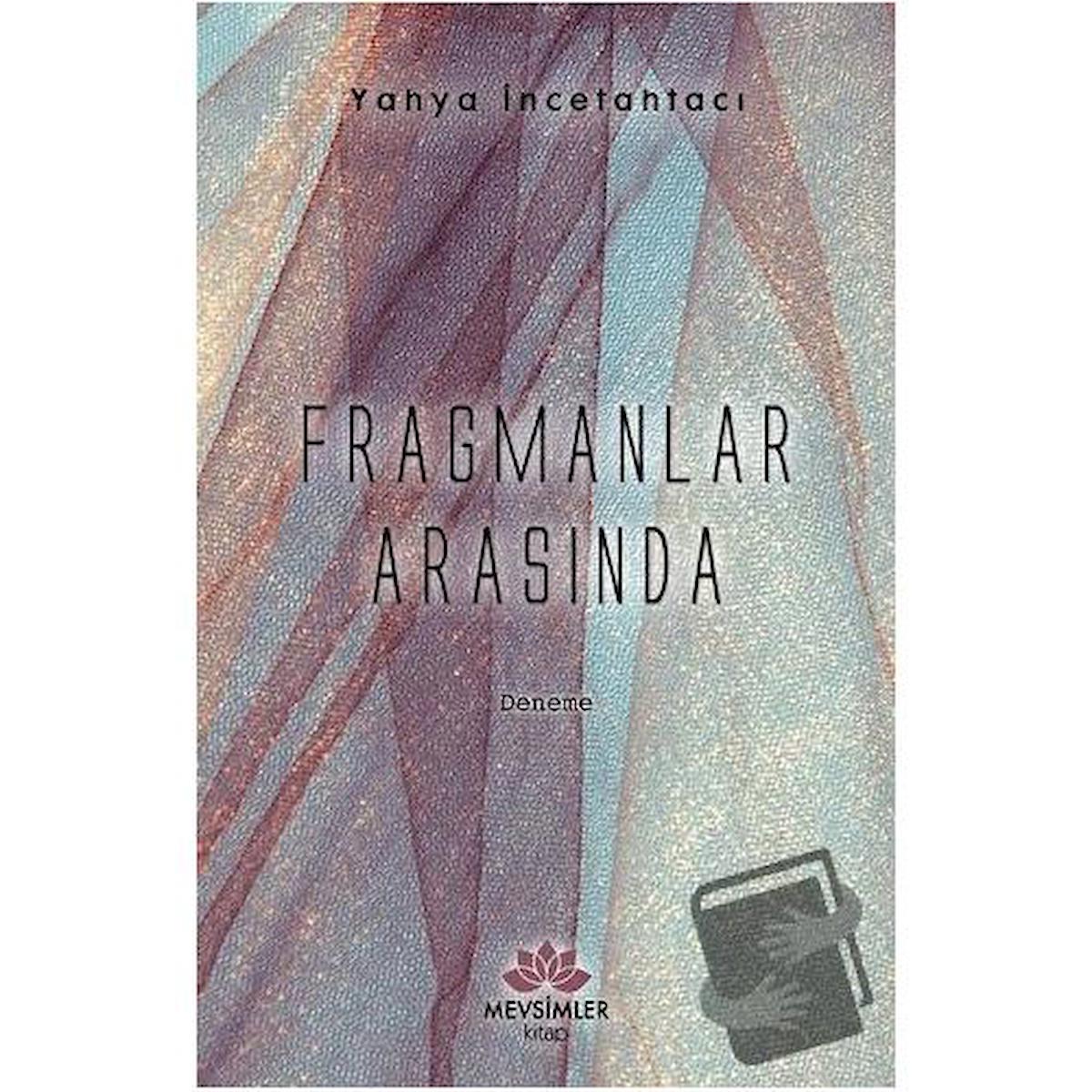 Fragmanlar Arasında