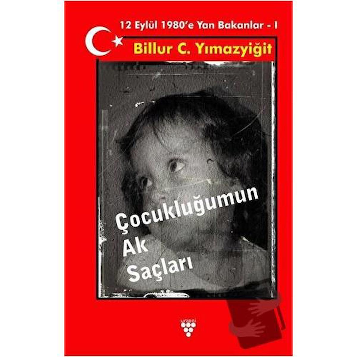 Çocukluğumun Ak Saçları