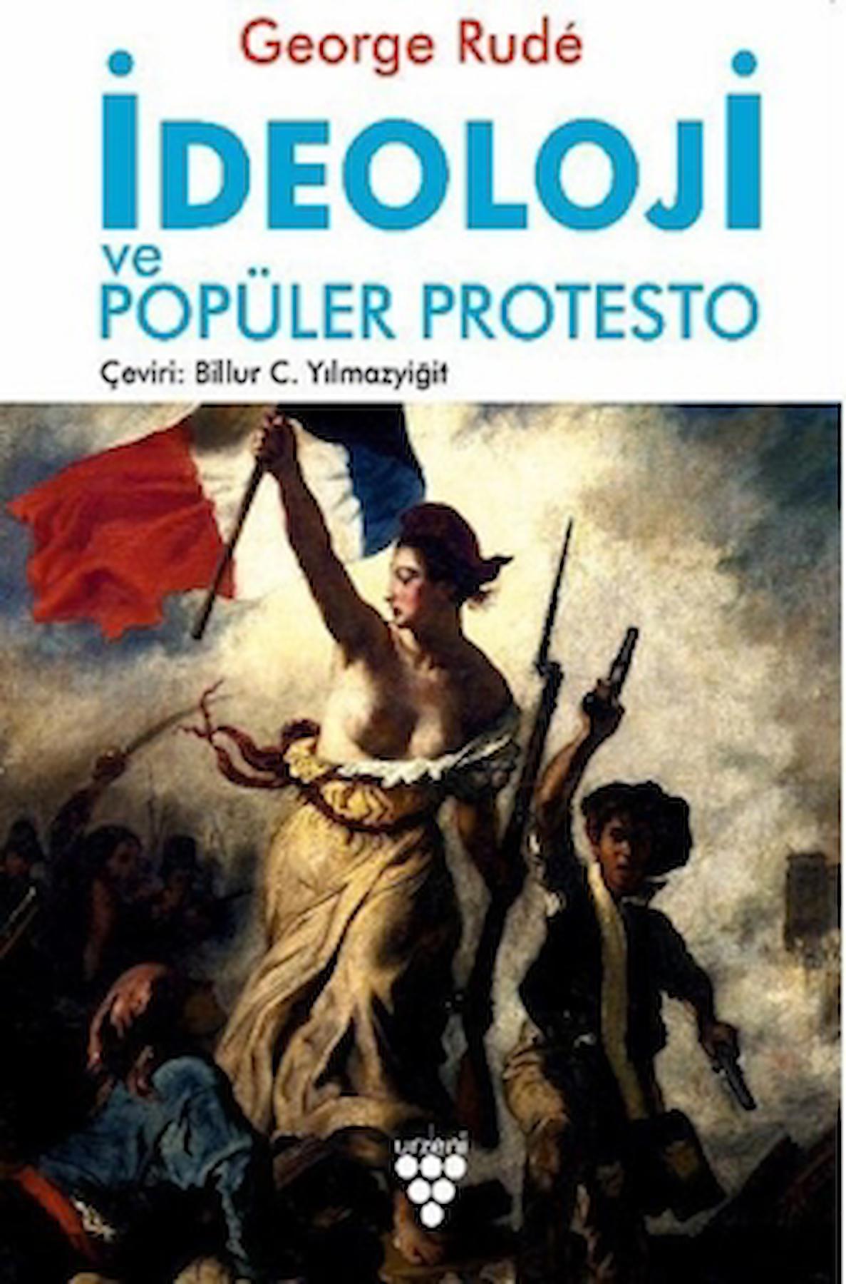 İdeoloji ve Popüler Protesto