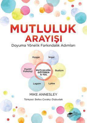 Mutluluk Arayışı