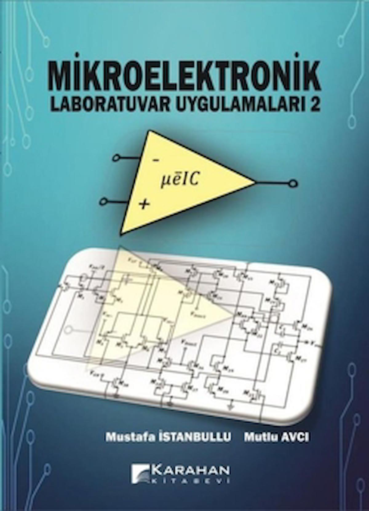 Mikroelektronik Laboratuvar Uygulamaları 2