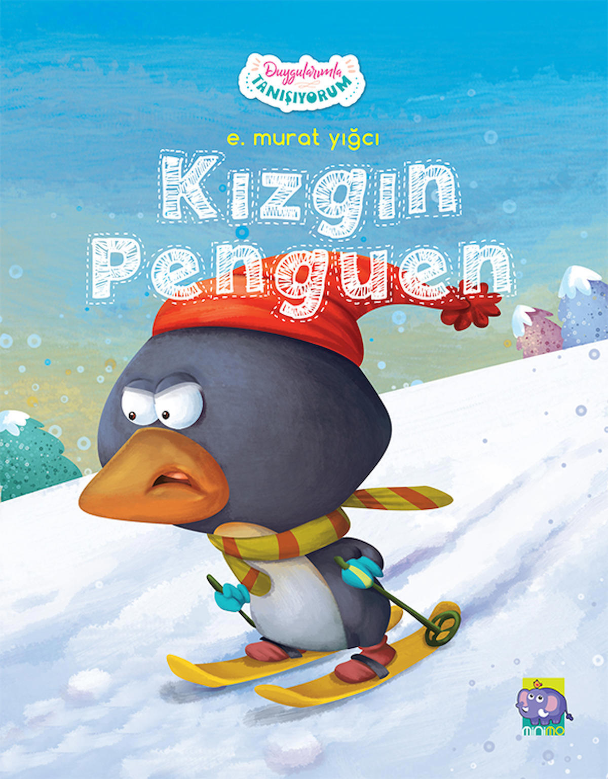 Duygularımla Tanışıyorum - Kızgın Penguen