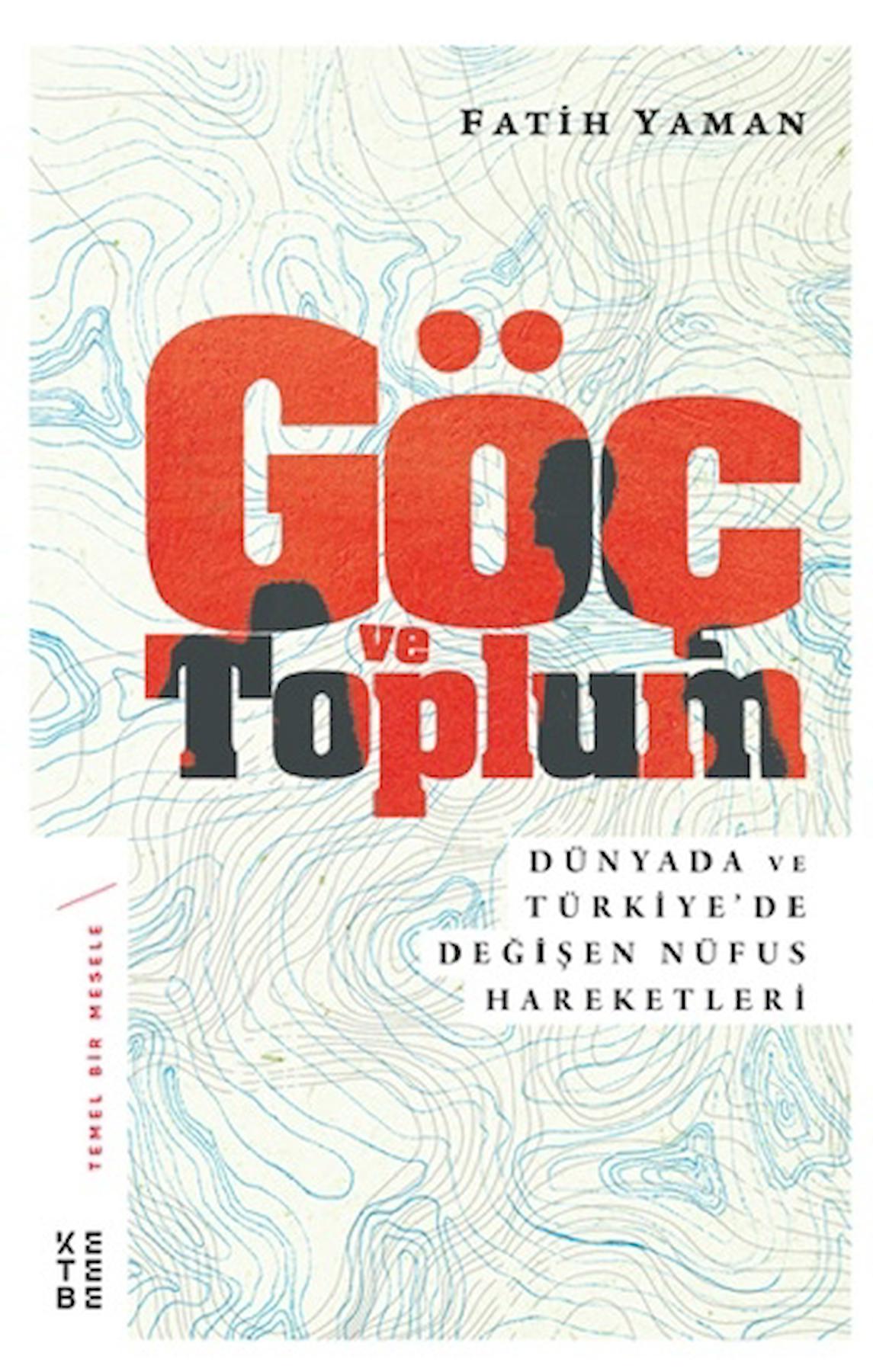 Göç ve Toplum