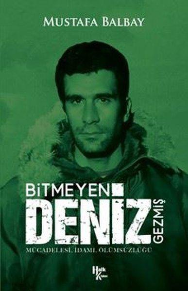 Bitmeyen Deniz Gezmiş - Bitmeyen Deniz -Gezmiş