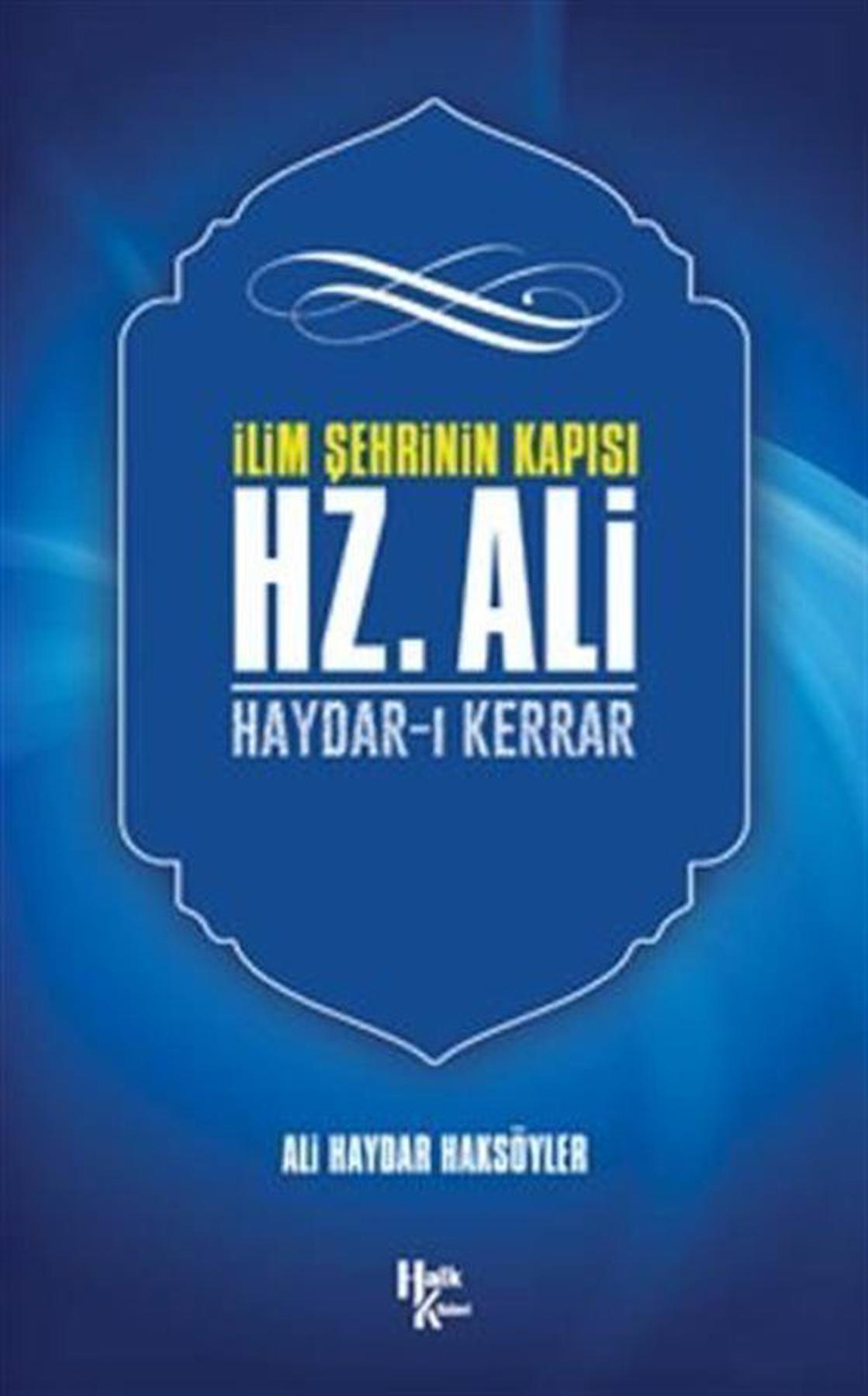 İlim Şehrinin Kapısı Hz. Ali