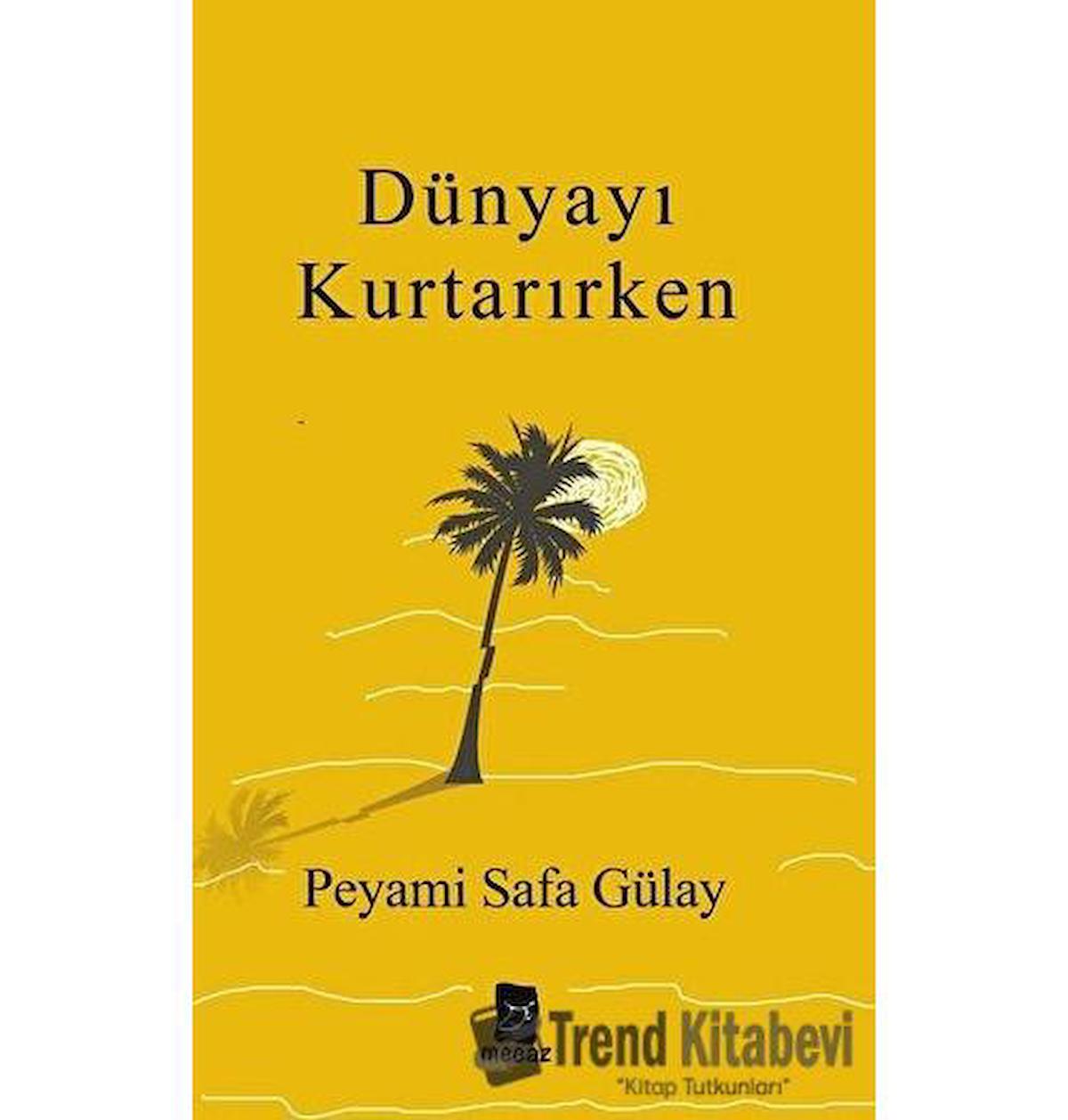 Dünyayı Kurtarırken