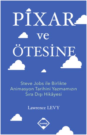 Pixar ve Ötesine