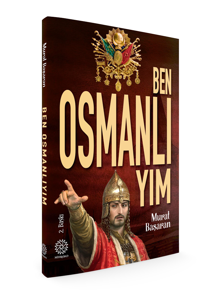 Ben Osmanlıyım