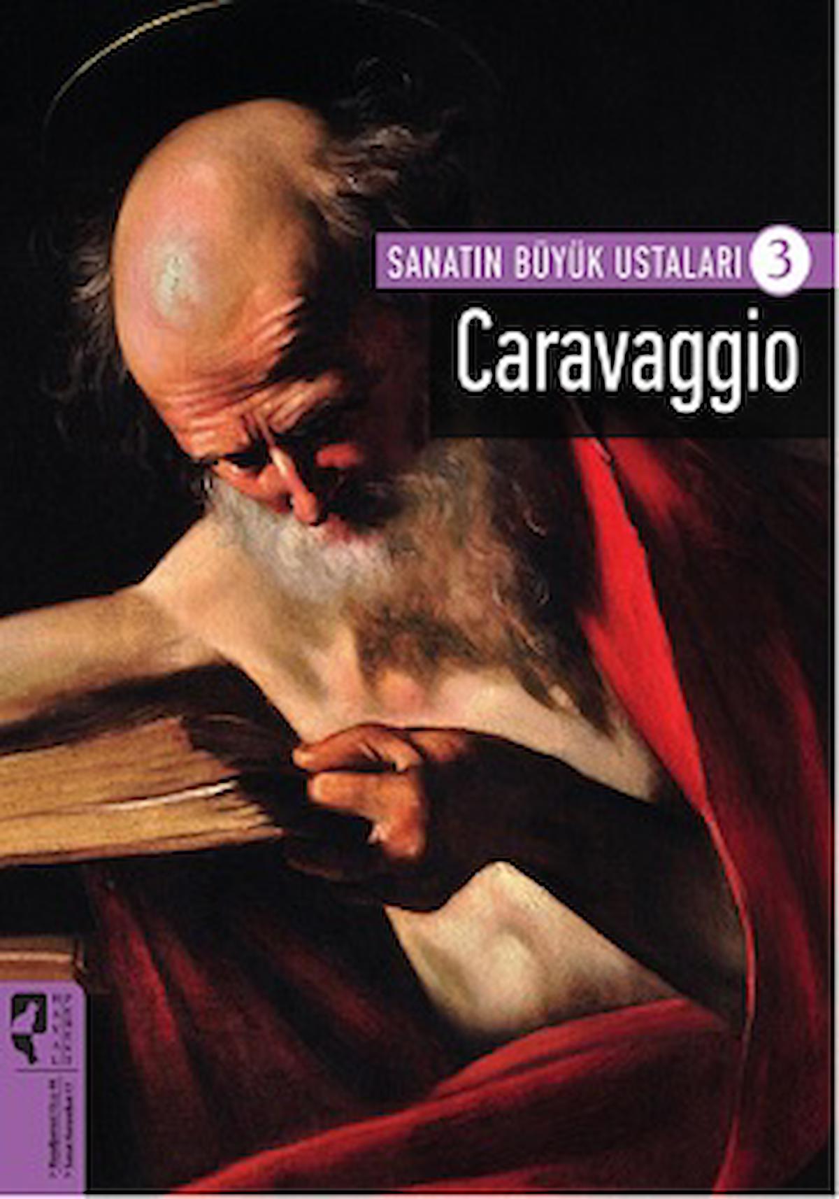 Caravaggio - Sanatın Büyük Ustaları 3