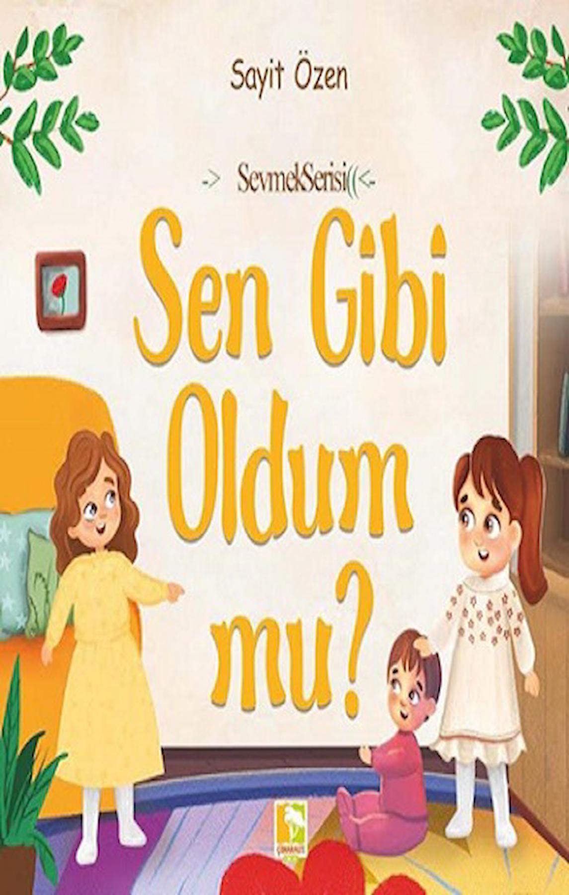 Sen Gibi Oldum mu?