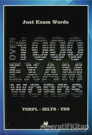 Just Exam Words - TOEFL, KPDS, ÜDS, IELTS, YDS