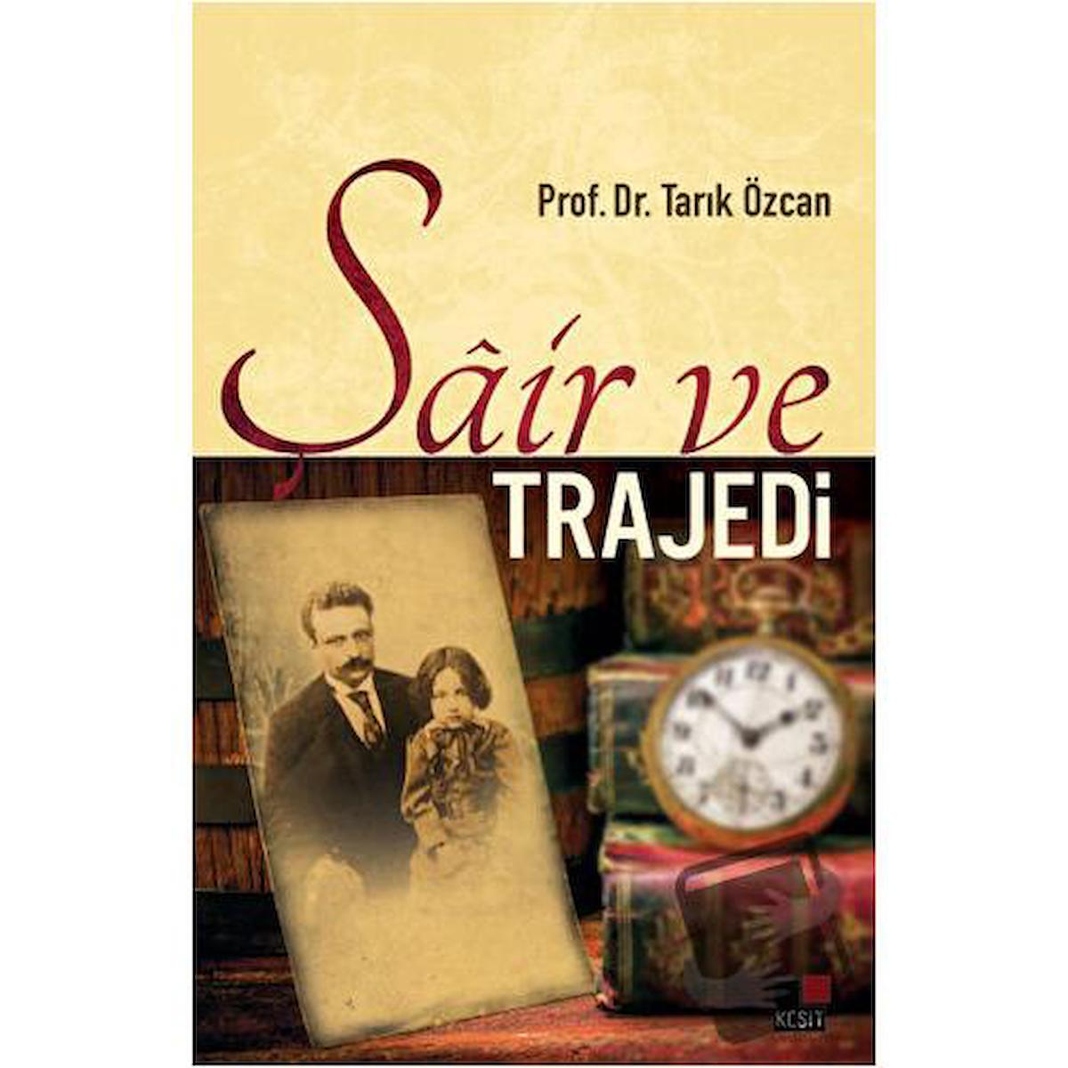 Şair ve Trajedi