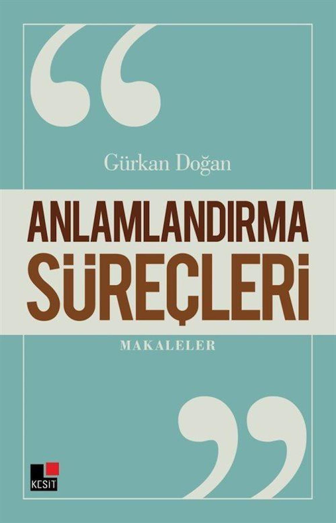 Anlamlandırma Süreçleri