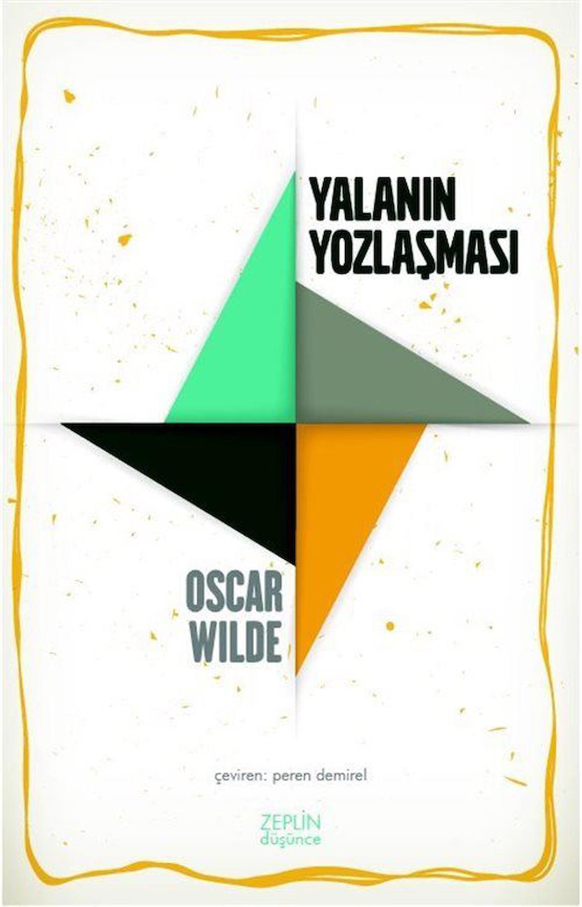 Yalanın Yozlaşması