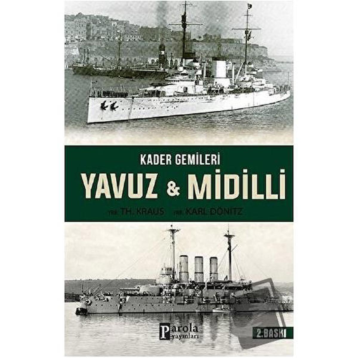 Kader Gemileri Yavuz ve Midilli