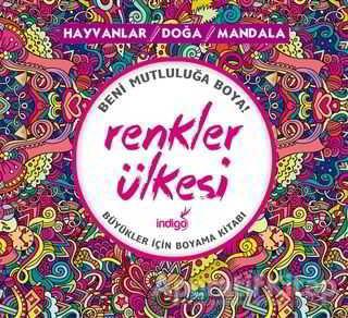 Renkler Ülkesi: Hayvanlar - Doğa - Mandala