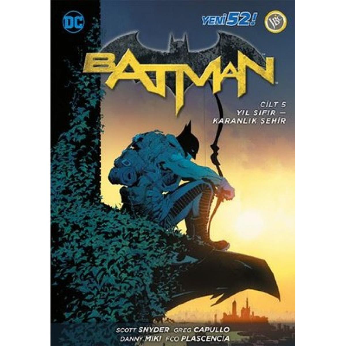 Batman Cilt 5 : Yıl Sıfır-Karanlık Şehir