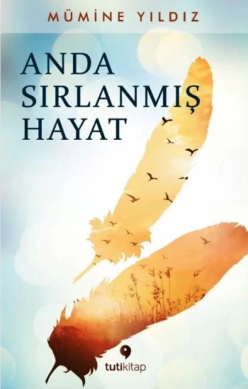 Anda Sırlanmış Hayat