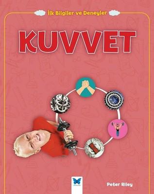 Kuvvet - İlk Bilgiler ve Deneyler