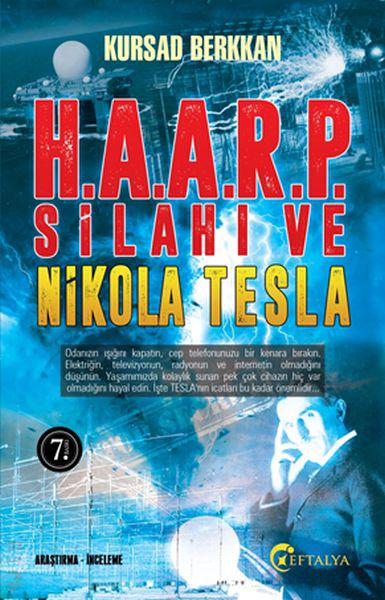 H. A. A. R. P. Silahı ve Nikola Tesla