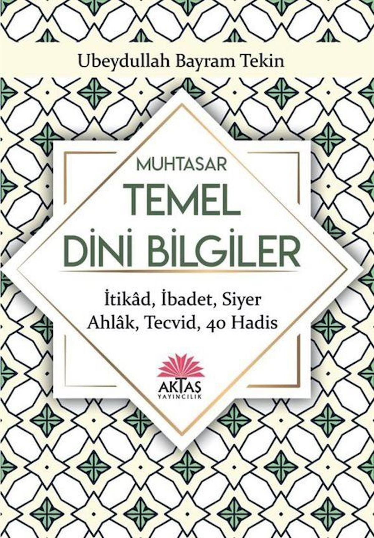 Sorulu - Cevaplı Muhtasar Temel Dini Bilgiler