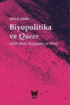 Biyopolitika ve Queer